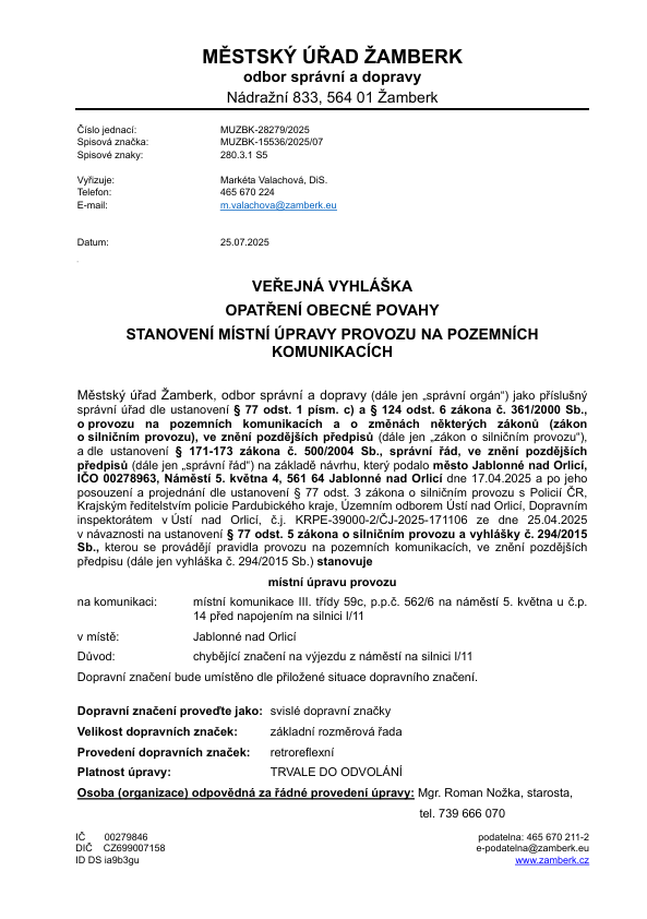 Veřejná vyhláška, místní úprava provozu - chybějící značení na výjezdu z náměstí