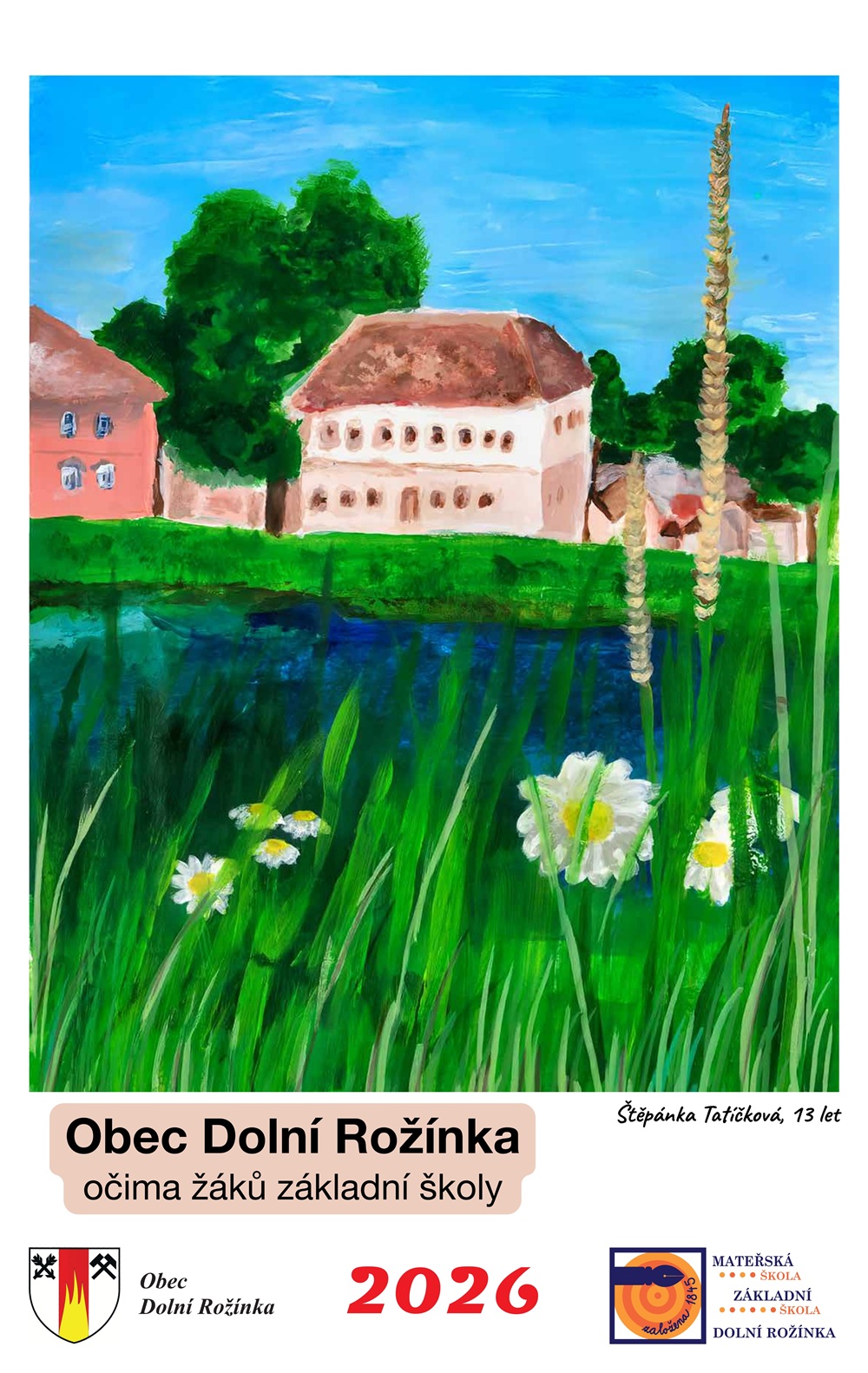 Náhledový obrázek článku: Kalendář Obec Dolní Rožínka očima žáků základní školy