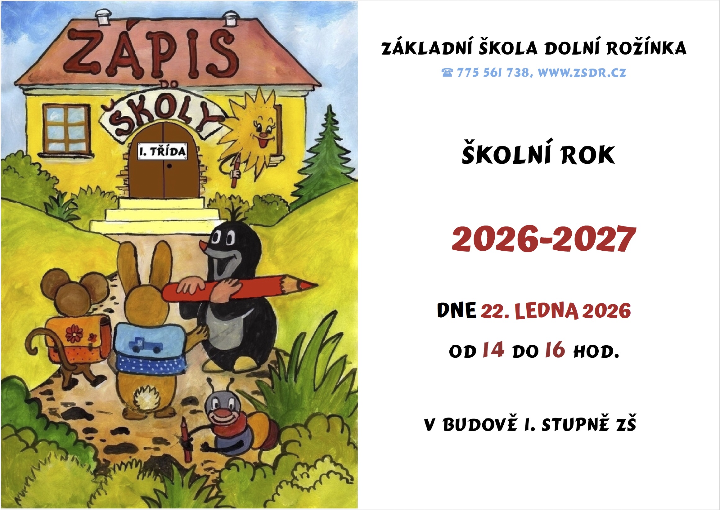 Zápis prvňáčků do místní základní školy