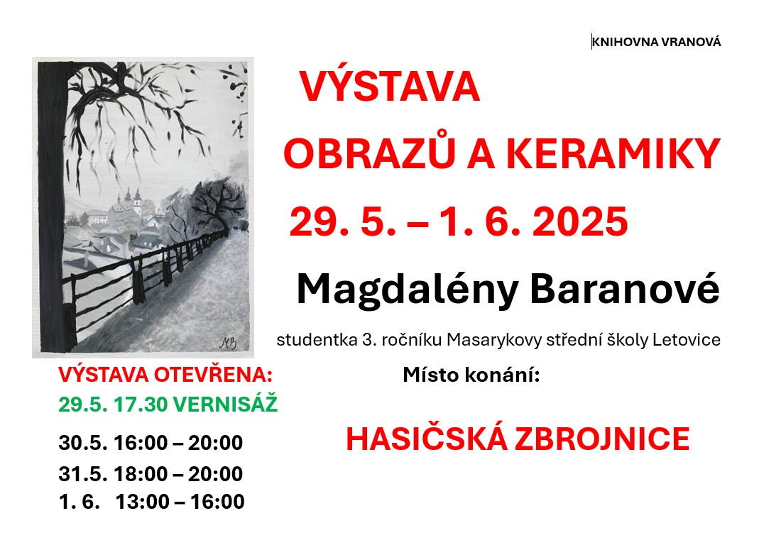 Výstava obrazů a keramiky Magdalény Baranové