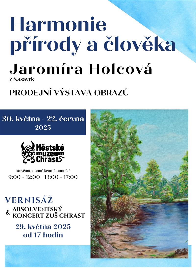 Výstava obrazů - Jaromíra Holcová