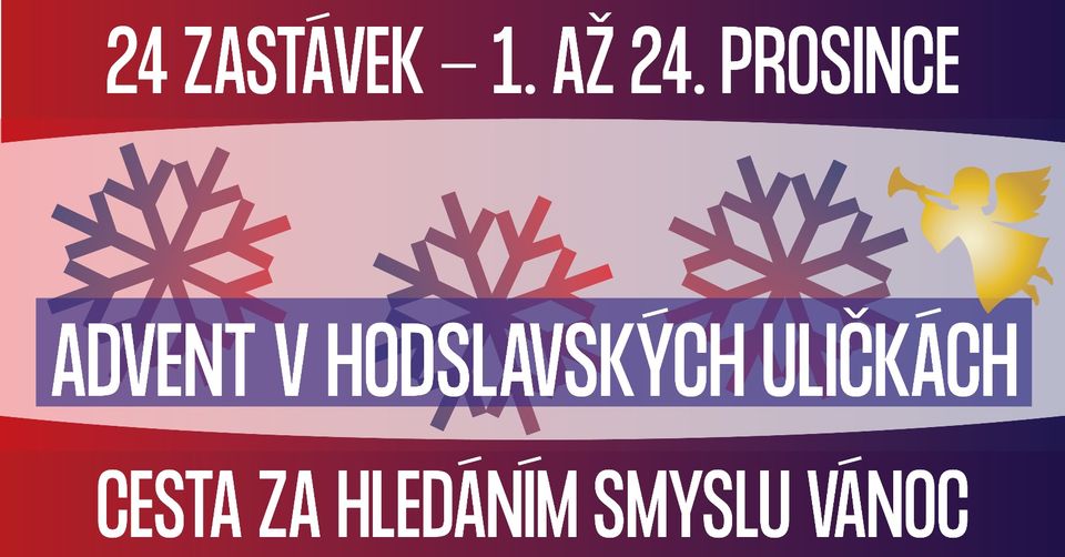 Advent v hodslavských uličkách