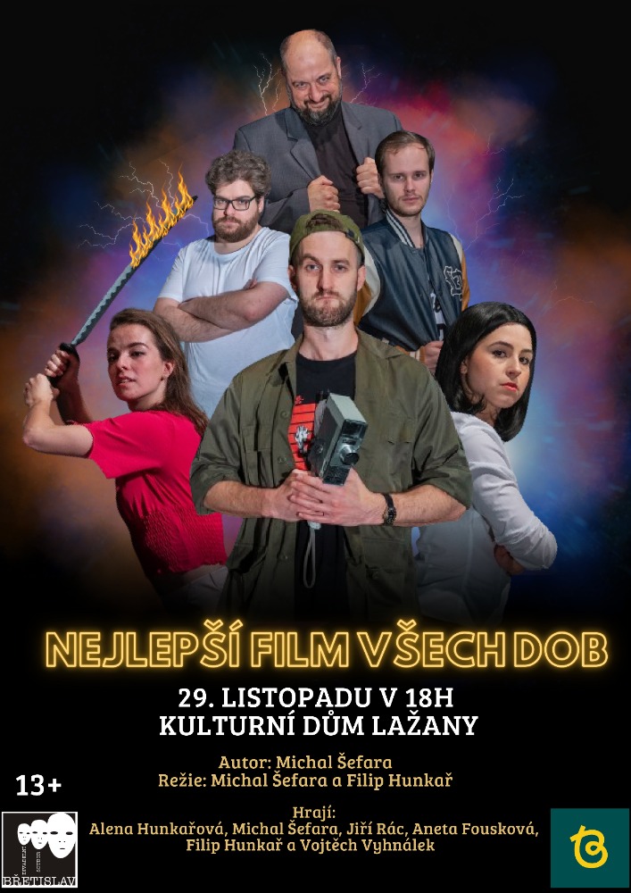 Náhledový obrázek článku: Obec Lažany si vás dovoluje pozvat na divadelní představení s názevem Nejlepší film všech dob, které se uskuteční dne 29.11. v 18h v sále KD Lažany.