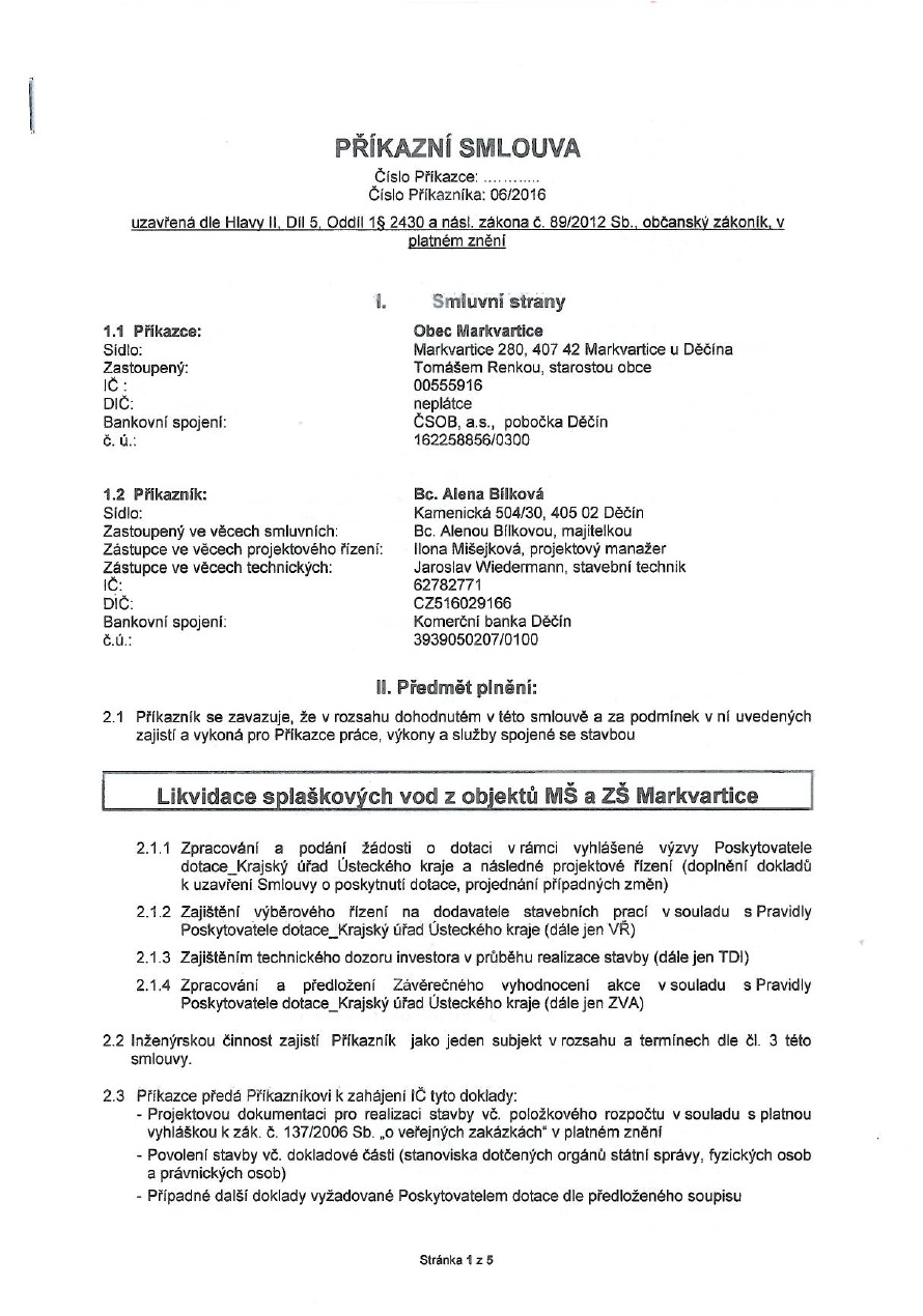Příkazní smlouva - Likvidace splaškových vod z objektů MŠ a ZŠ Markvartice - Bc. Alena Bílková