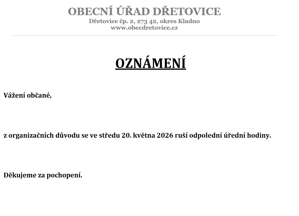 Náhledový obrázek článku: Zrušení odpoledních úředních hodin - 20.5.2026