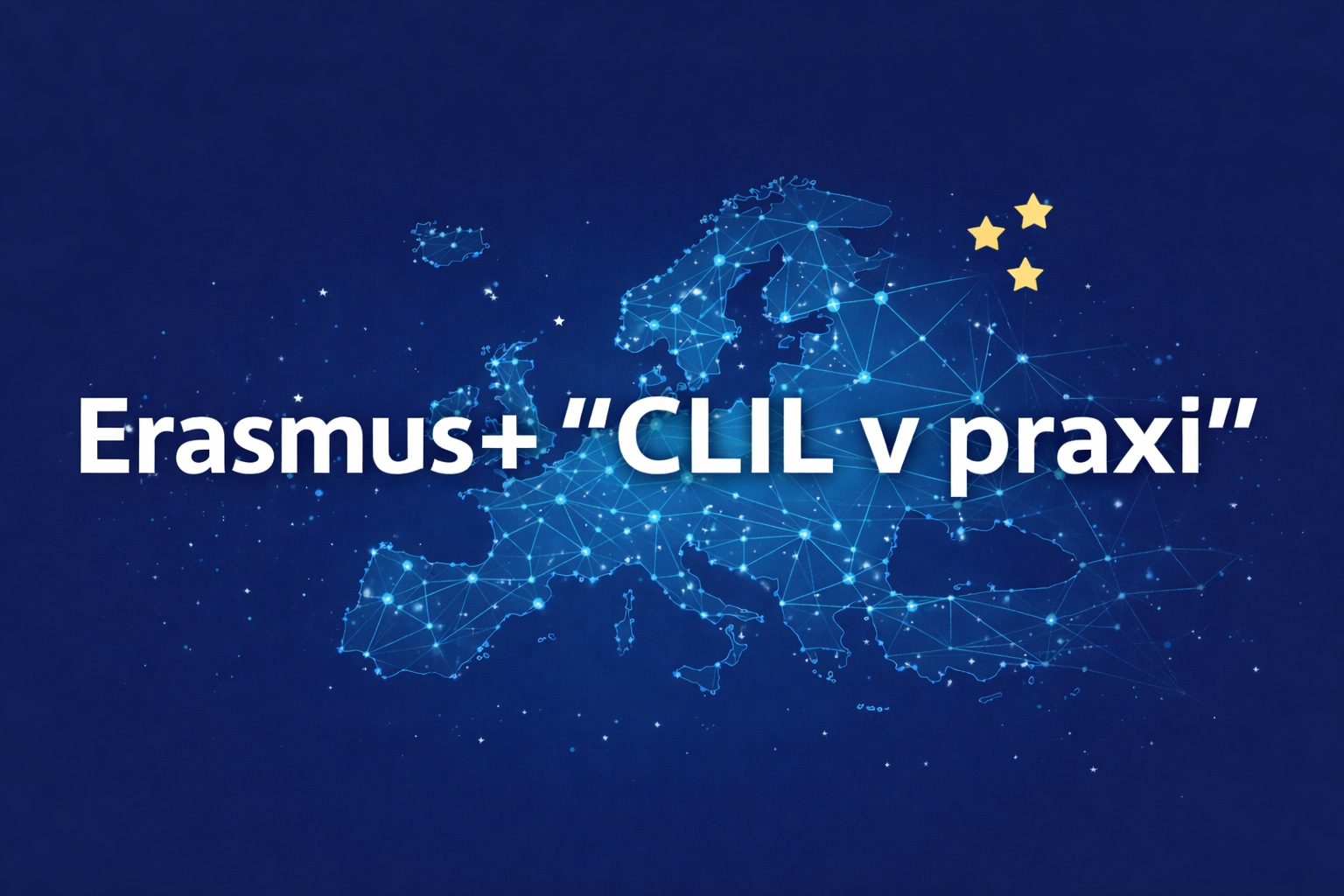 Erasmus+ CLIL v praxi