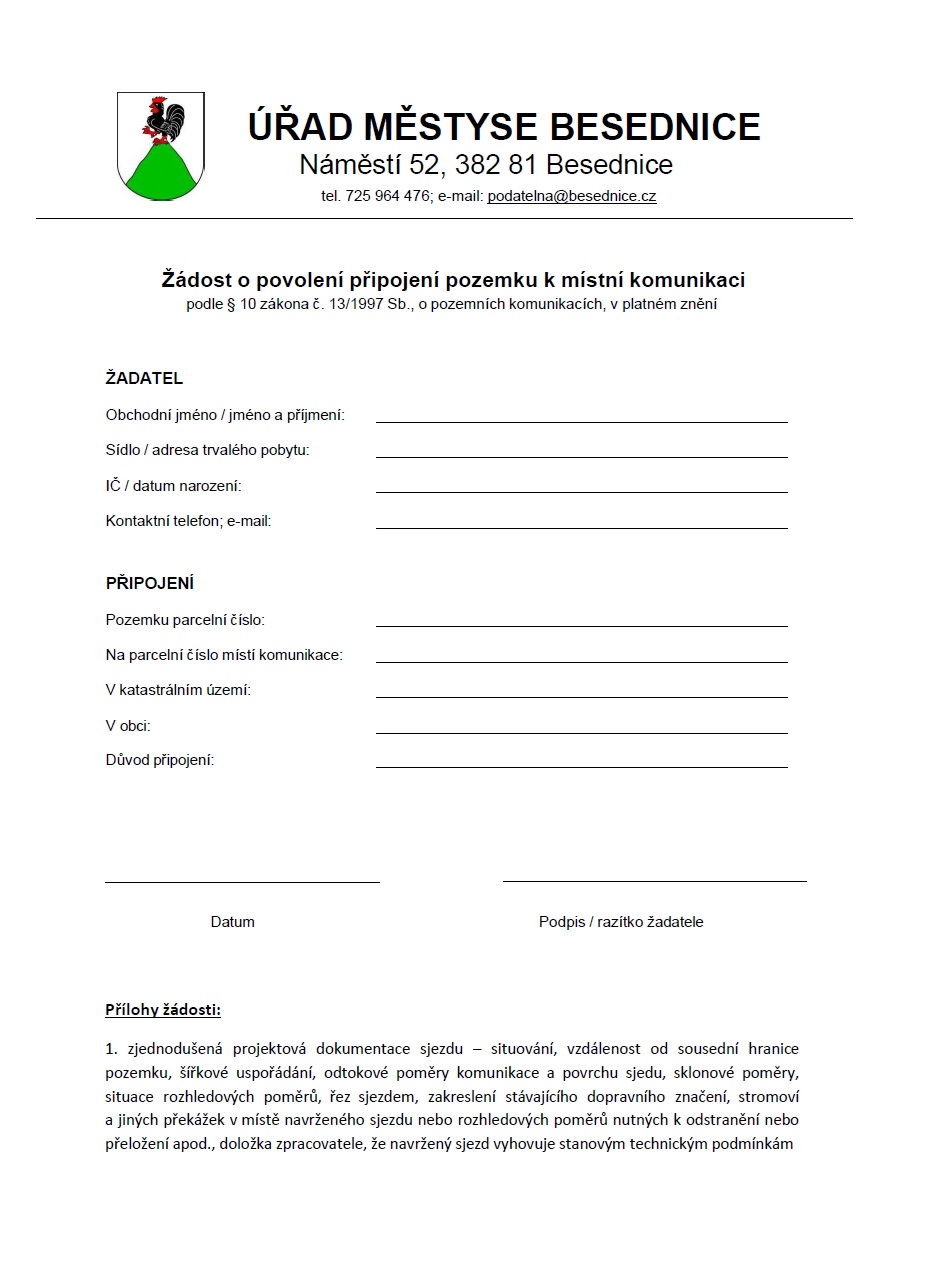 Žádost o povolení připojení pozemku k místní komunikaci