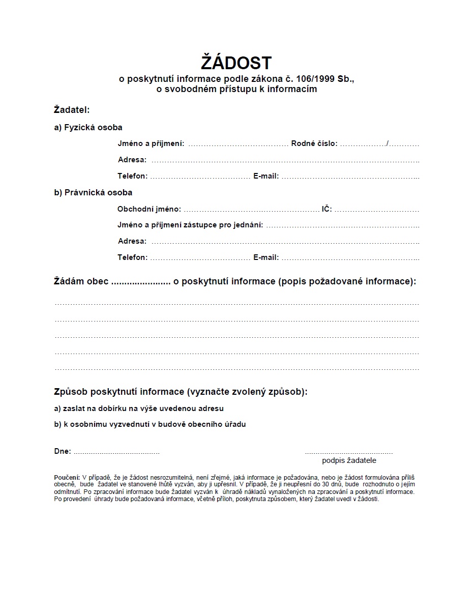 Žádost o poskytnutí informace podle zákona č. 106/1999 Sb., o svobodném přístupu k informacím