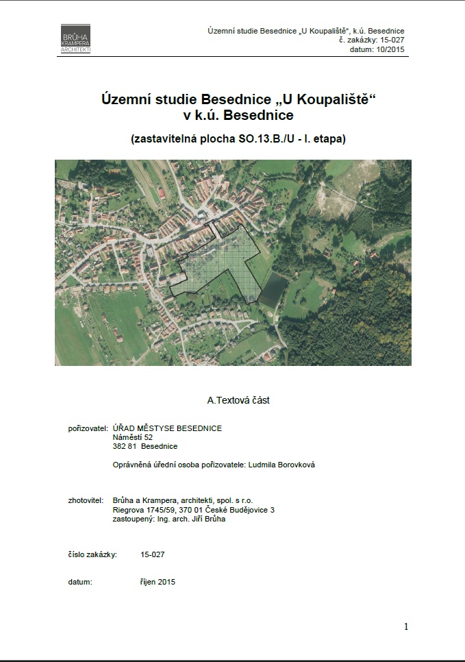 ÚS Besednice - U Koupaliště SO.13 I. etapa (Textová část)