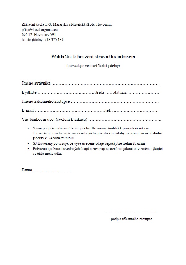 Přihláška k úhradě inkasem